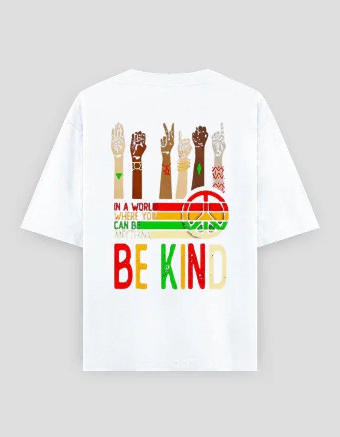 Be Kind Graphic Oversized Classic T-Shirt for Men - Not So Suttle