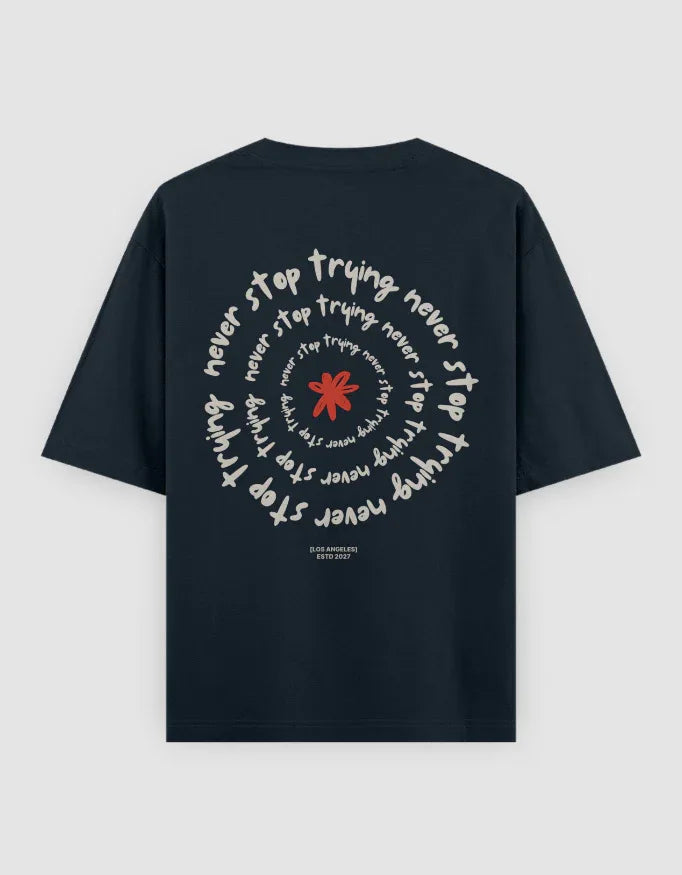 Never Stop Trying Oversized Classic T-Shirt for Women - Not So Suttle