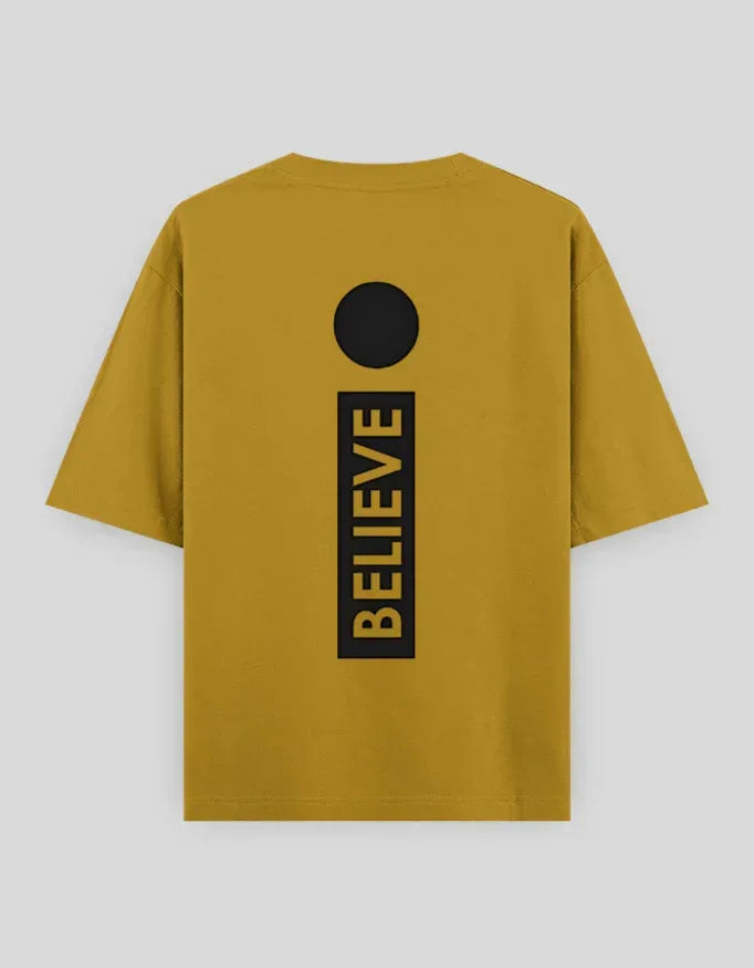 Believe Graphic Oversized Classic T-Shirt for Men - Not So Suttle