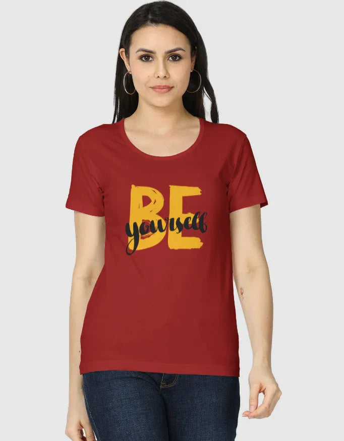 Be Yourself Graphic Classic T-Shirt for Women - Not So Suttle