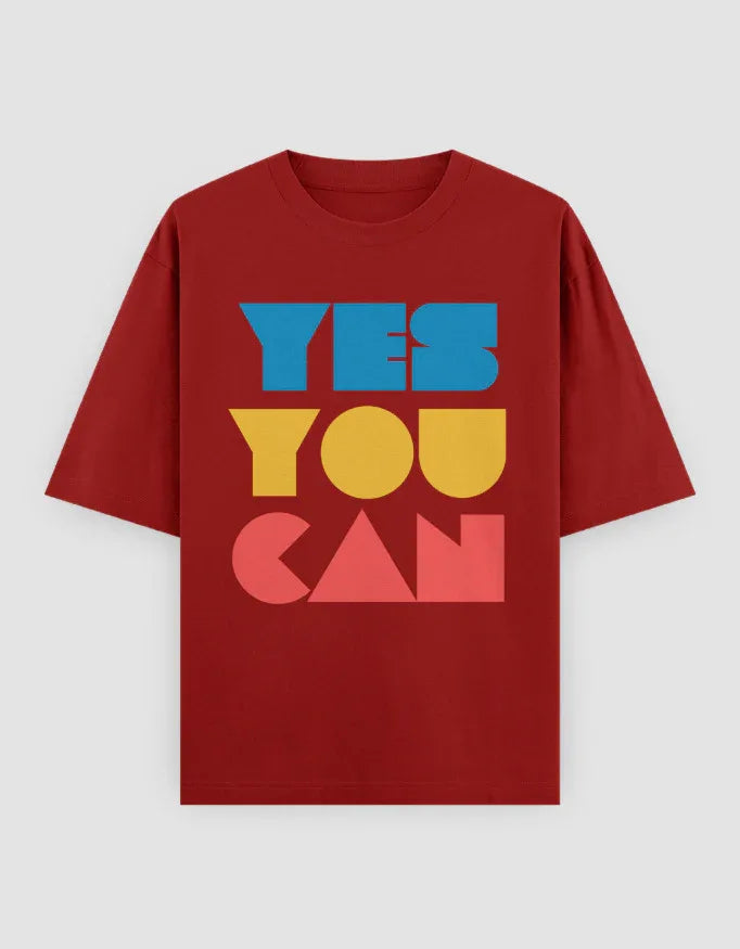 Yes You Can Graphic Oversized Classic T-Shirt for Women - Not So Suttle
