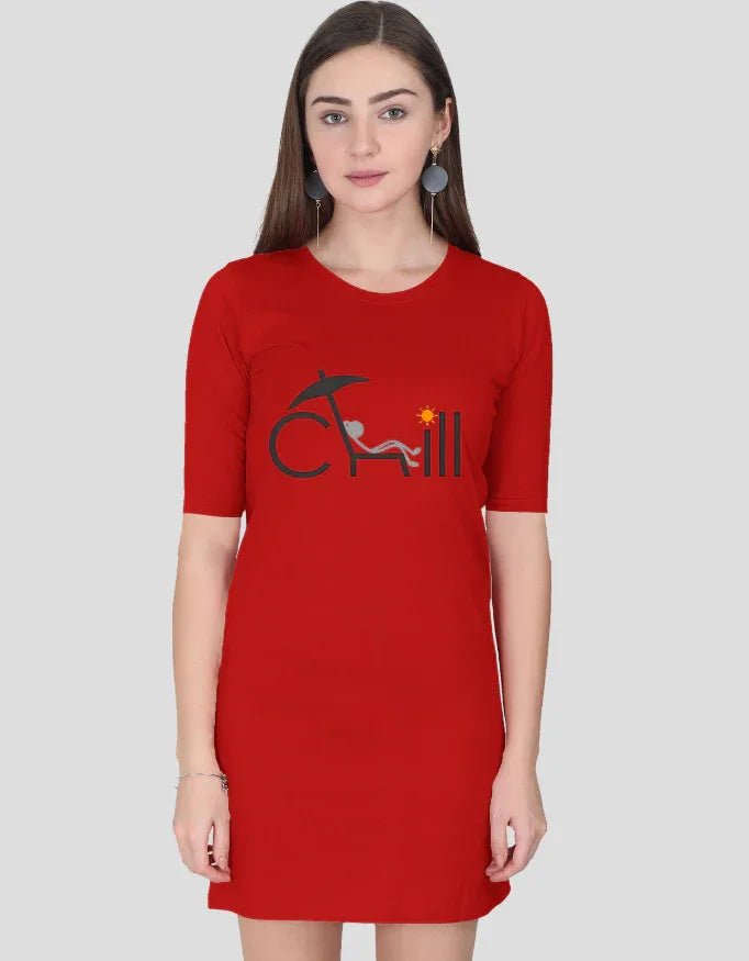 Chill Graphic T-Shirt Dress for Women - Not So Suttle