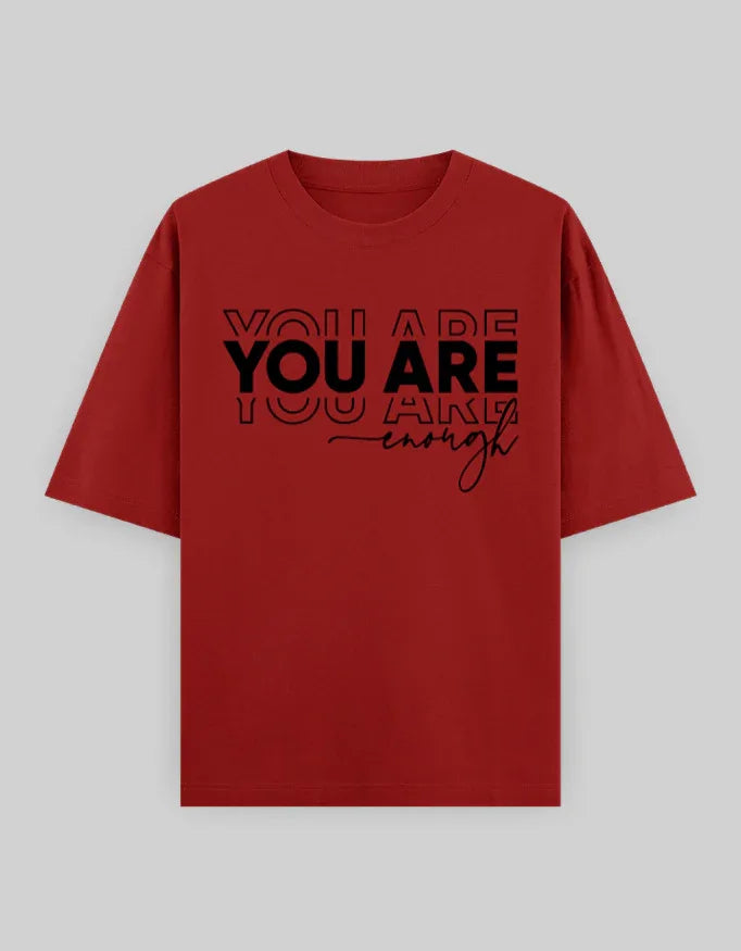 You Are Enough Graphic Oversized Classic T-Shirt for Men - Not So Suttle