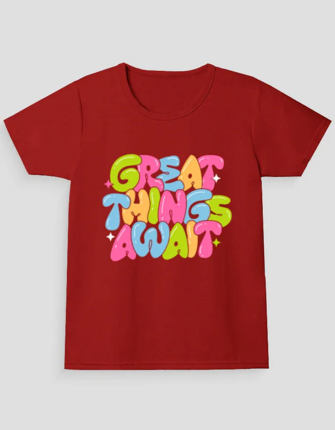 Great Things Awaits Graphic T-Shirt for Girl's - Not So Suttle