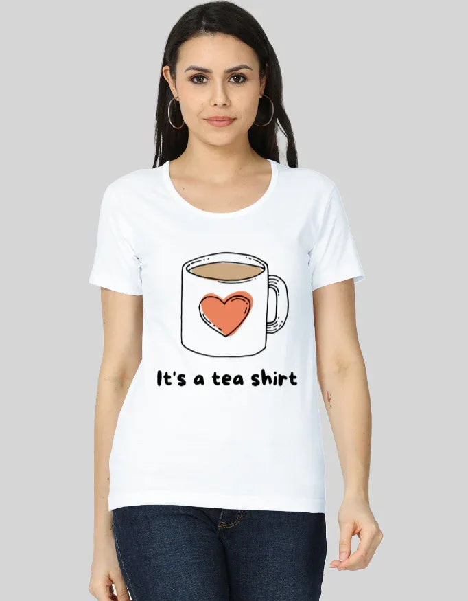 It's a Tea Shirt Graphic Classic T-Shirt for Women - Not So Suttle