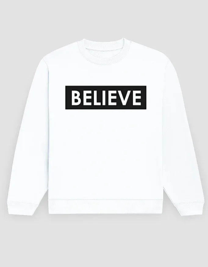 Believe Graphic Sweatshirt for Men - Not So Suttle