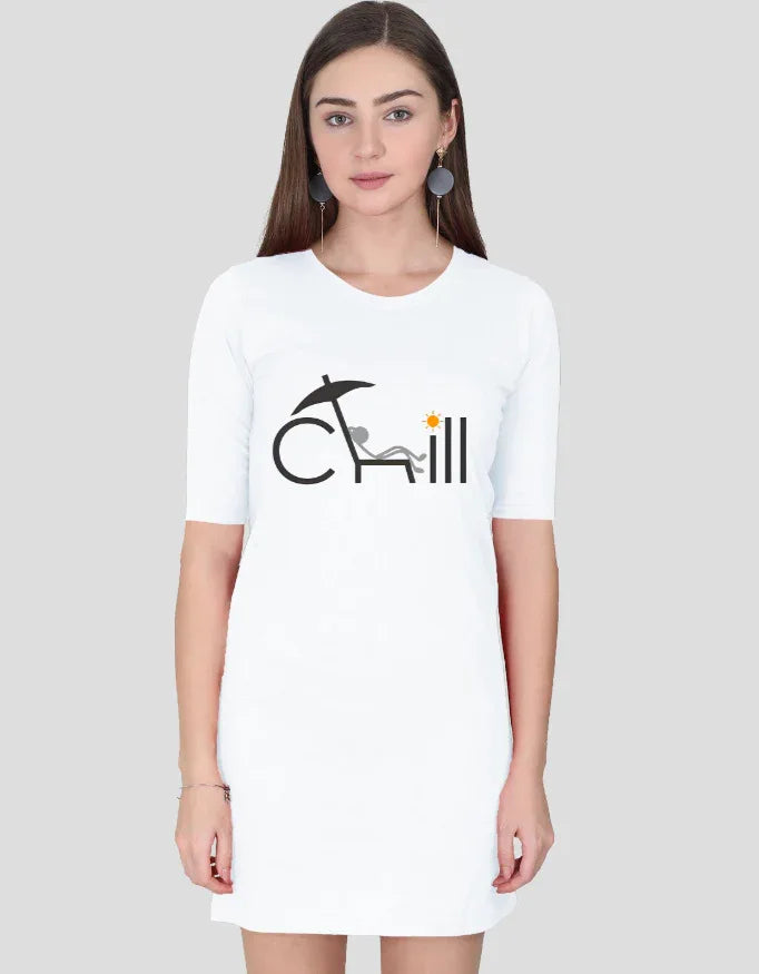 Chill Graphic T-Shirt Dress for Women - Not So Suttle