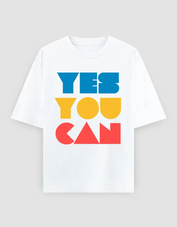Yes You Can Graphic Oversized Classic T-Shirt for Women - Not So Suttle