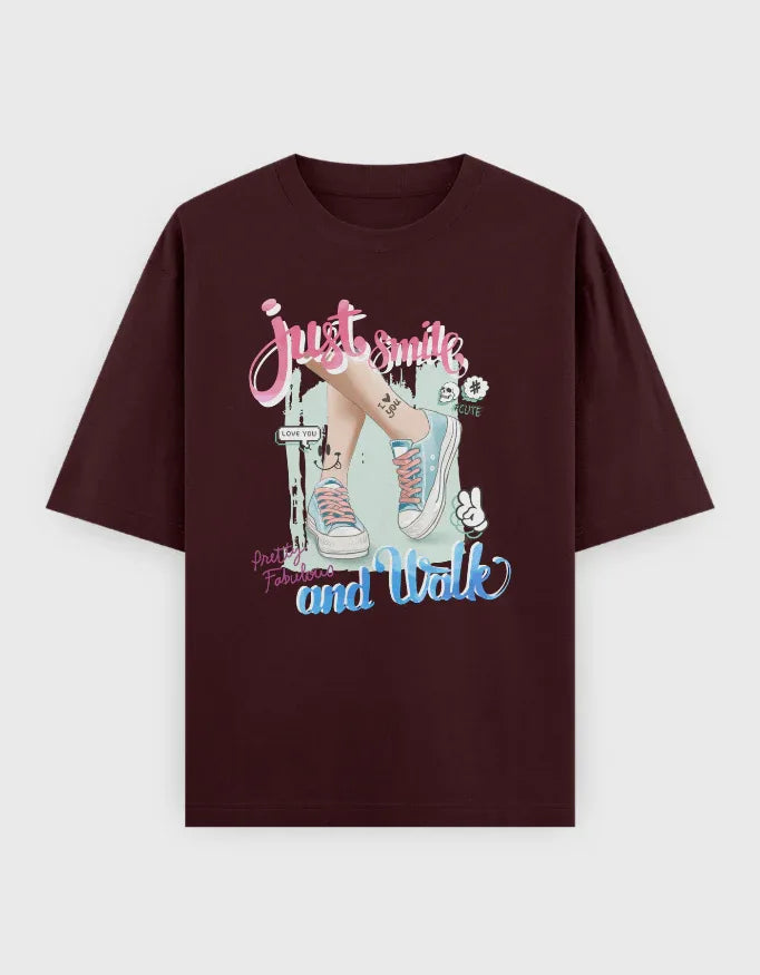 Just Smile and Walk Graphic Oversized Classic T-Shirt for Women - Not So Suttle