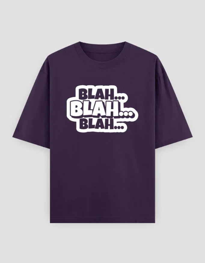 Blah Blah Blah Graphic Oversized Classic T-Shirt for Men - Not So Suttle