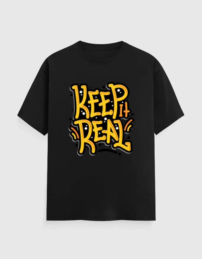 Keep It Real Graphic T-Shirt for Men - Not So Suttle
