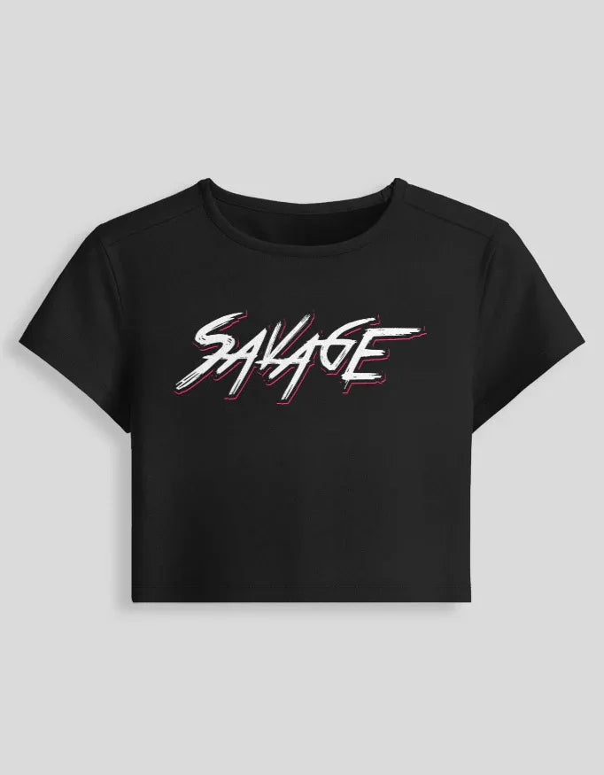 Savage Graphic body-hugging fit Baby Tee for Women - Not So Suttle