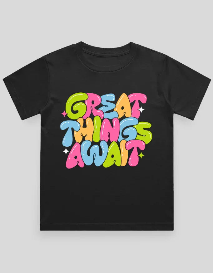 Great Thing Awaits Graphics T-Shirt for Boys - Not So Suttle