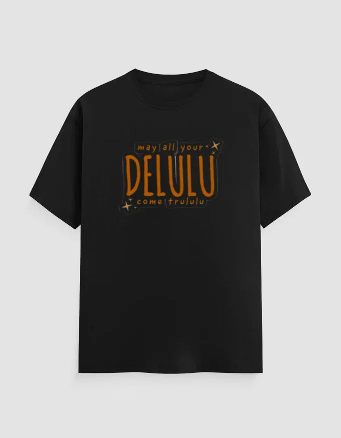 Delulu Graphic T-Shirt for Men - Not So Suttle