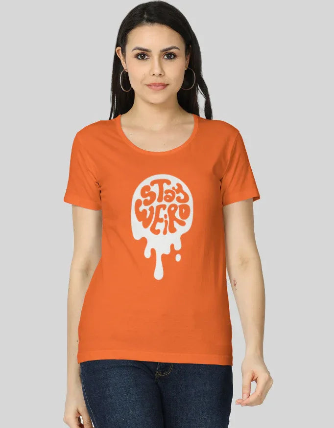 Stay Weird Graphic Classic T-Shirt for Women - Not So Suttle