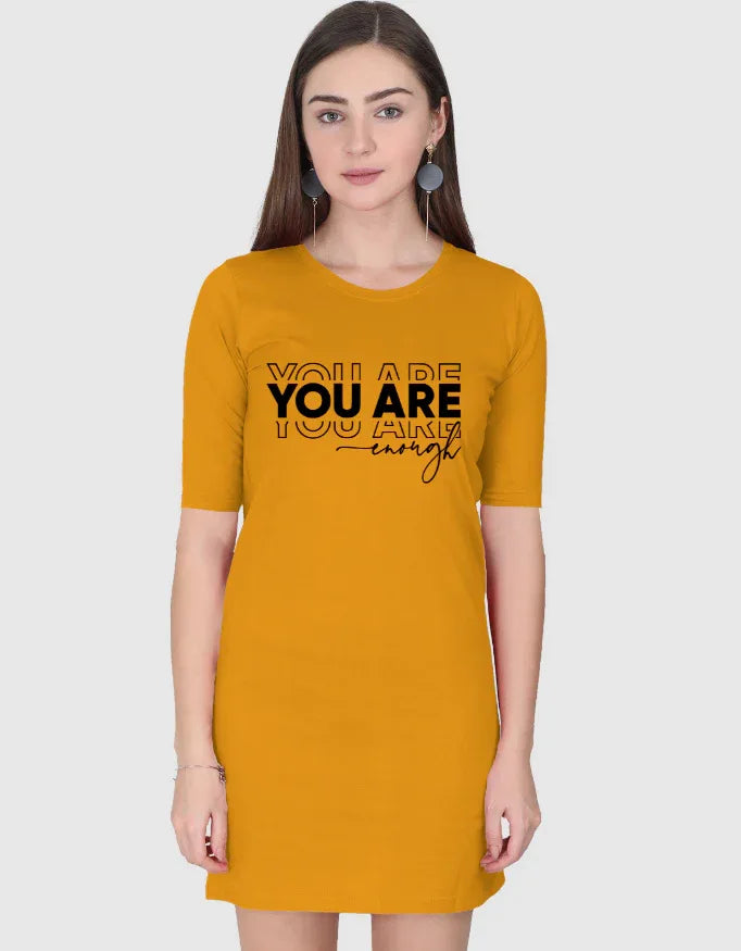 You are Enough Graphic T-Shirt Dress for Women - Not So Suttle