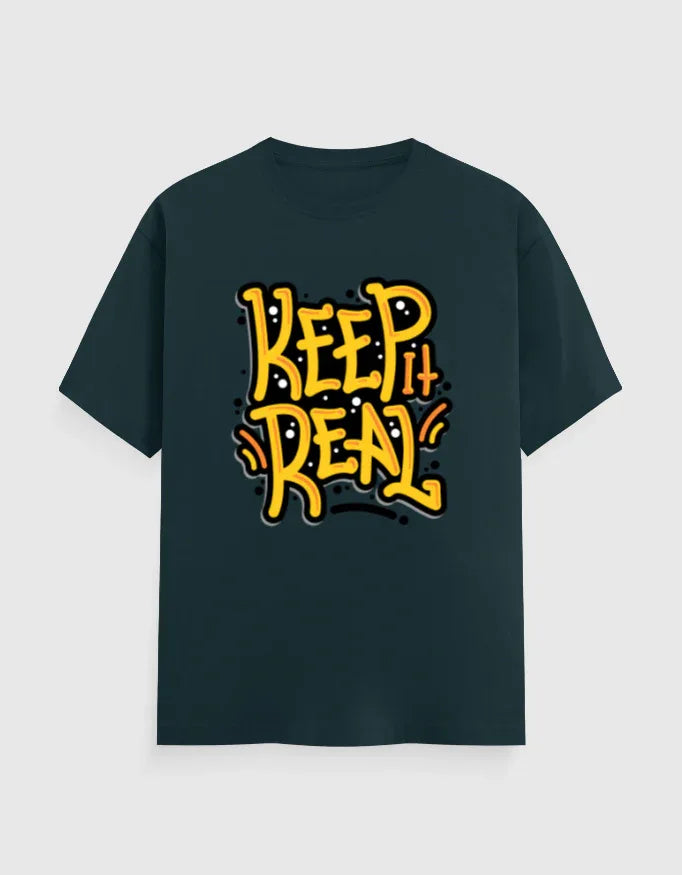 Keep It Real Graphic T-Shirt for Men - Not So Suttle