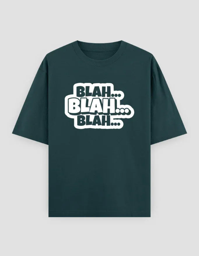 Blah Blah Blah Graphic Oversized Classic T-Shirt for Men - Not So Suttle