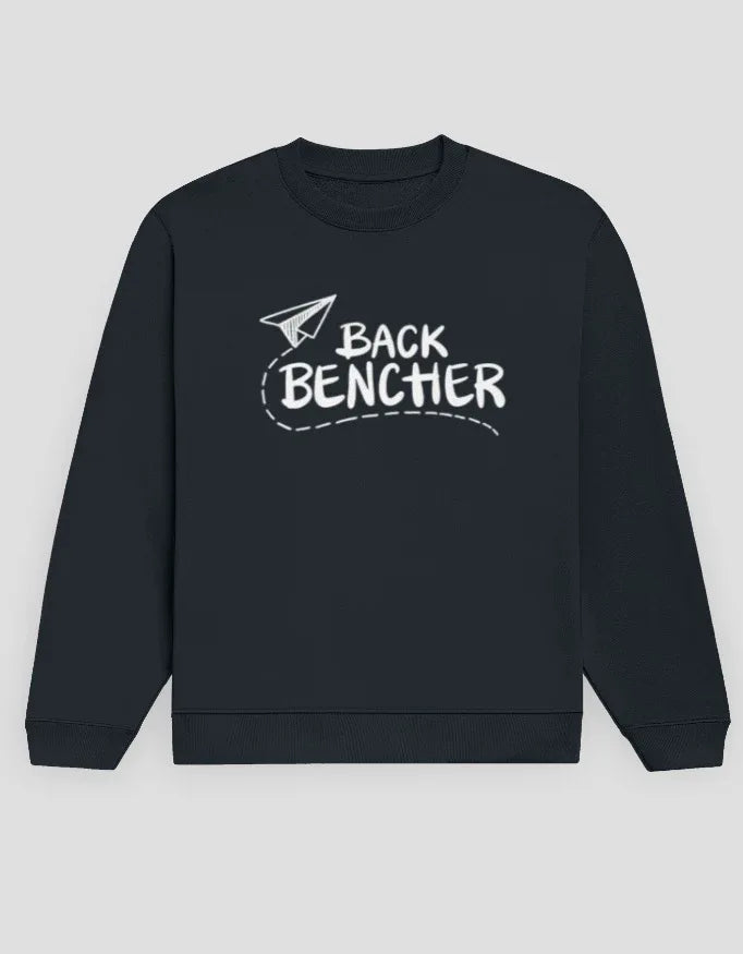 Back Benchers Graphic Sweatshirt for Men - Not So Suttle