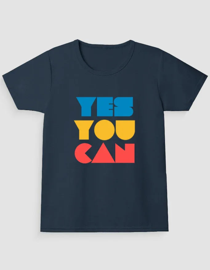 Yes You Can Graphic T-Shirt for Girl's - Not So Suttle