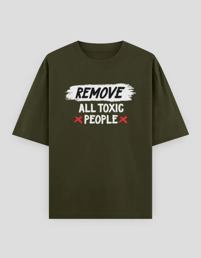 Remove All Toxic People Graphic Oversized Classic T-Shirt for Women - Not So Suttle