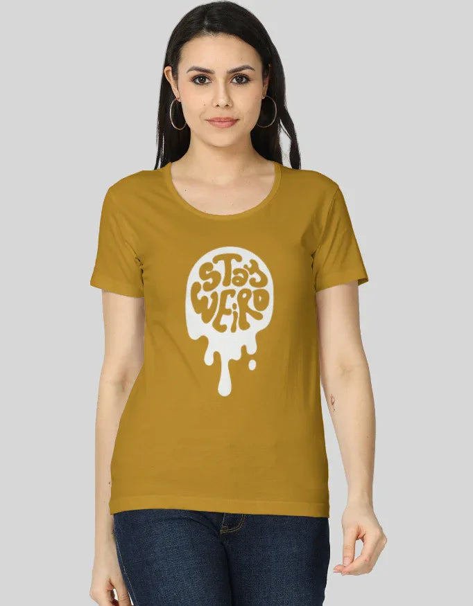 Stay Weird Graphic Classic T-Shirt for Women - Not So Suttle