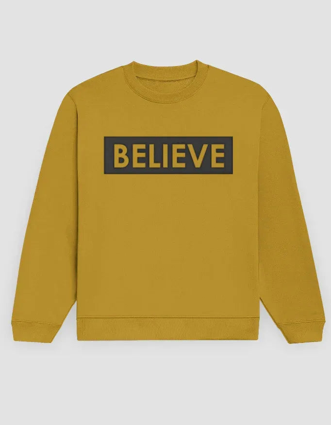 Believe Graphic Sweatshirt for Men - Not So Suttle