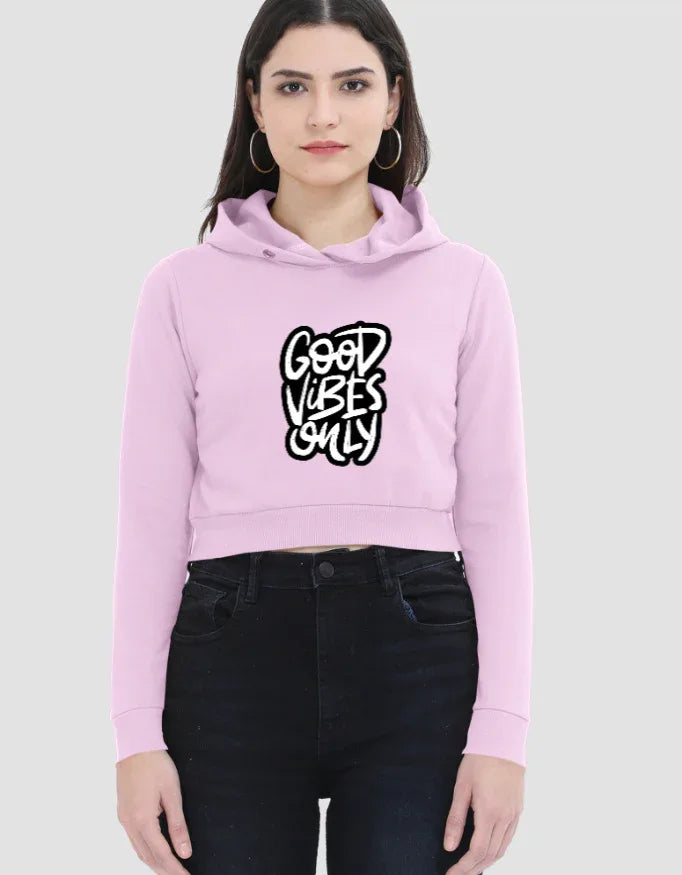Good Vibes Only Graphic Cropped Hoodie for Women - Not So Suttle