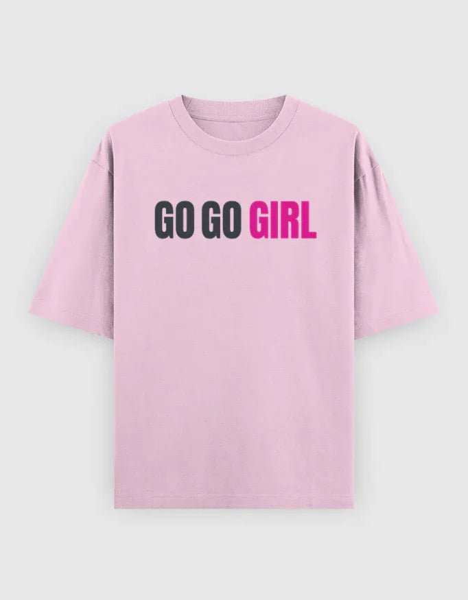 Go Go Girl Graphic Oversized Classic T-Shirt for Women - Not So Suttle