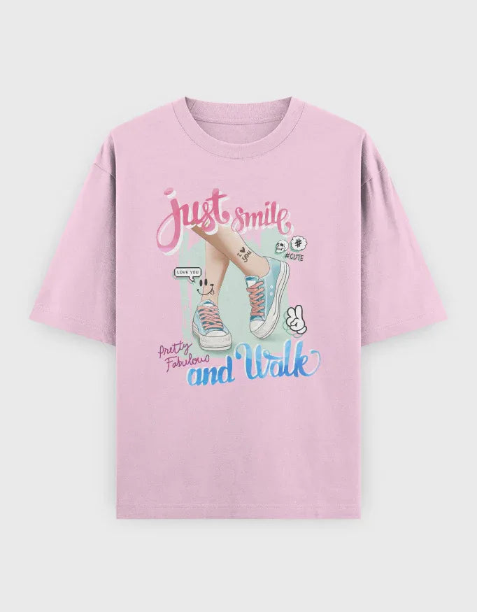 Just Smile and Walk Graphic Oversized Classic T-Shirt for Women - Not So Suttle