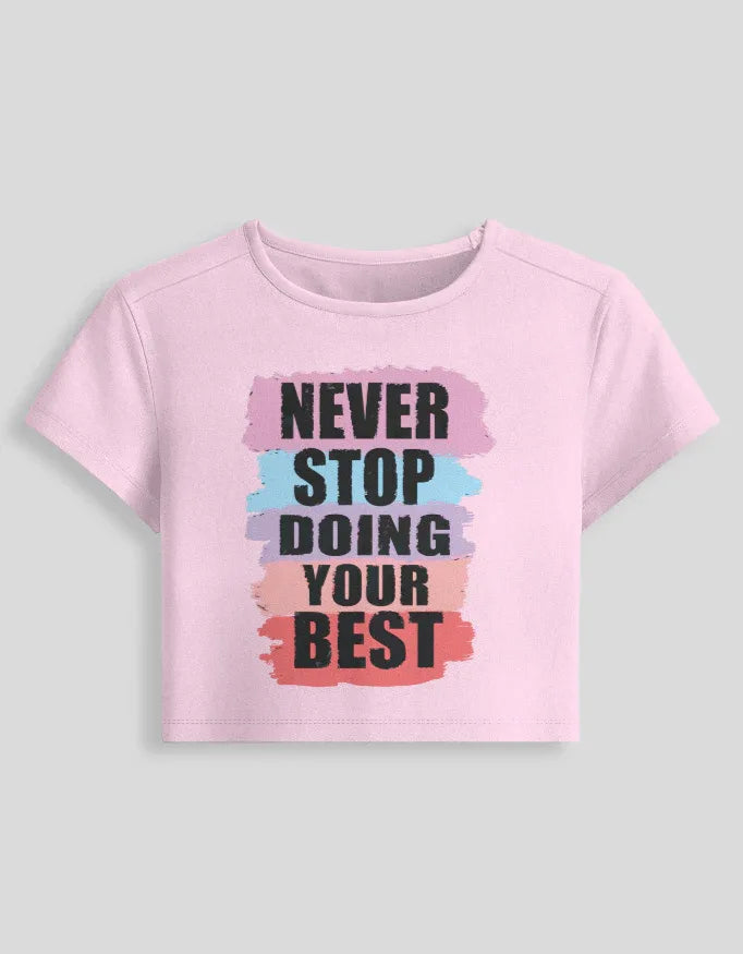 Never Stop Graphic body-hugging fit Baby Tee for Women - Not So Suttle