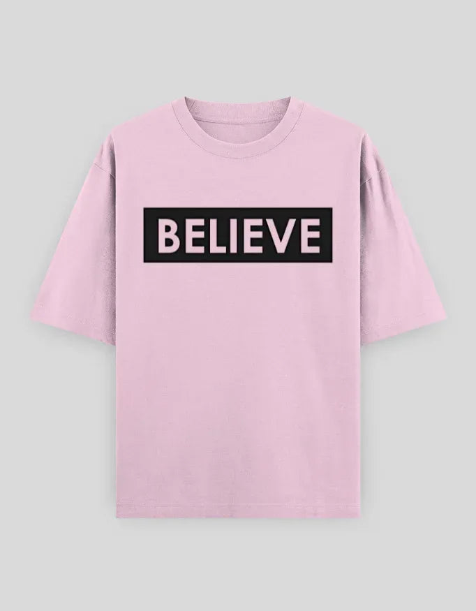Believe Graphic Oversized Classic T-Shirt for Men - Not So Suttle