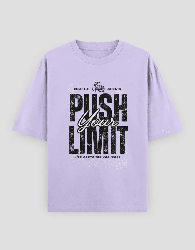 Push Your Limit Graphic Oversized Classic T-Shirt for Women - Not So Suttle