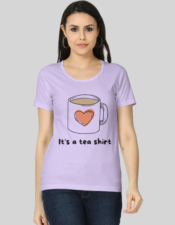 It's a Tea Shirt Graphic Classic T-Shirt for Women - Not So Suttle