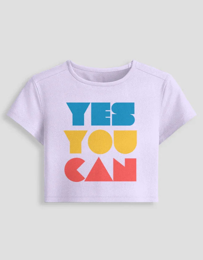 Yes You Can Graphic body-hugging fit Baby Tee for Women - Not So Suttle