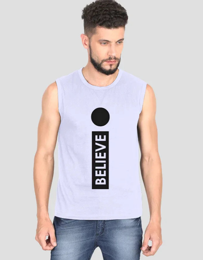 Believe Sleeveless Graphic T-Shirt for Men - Not So Suttle