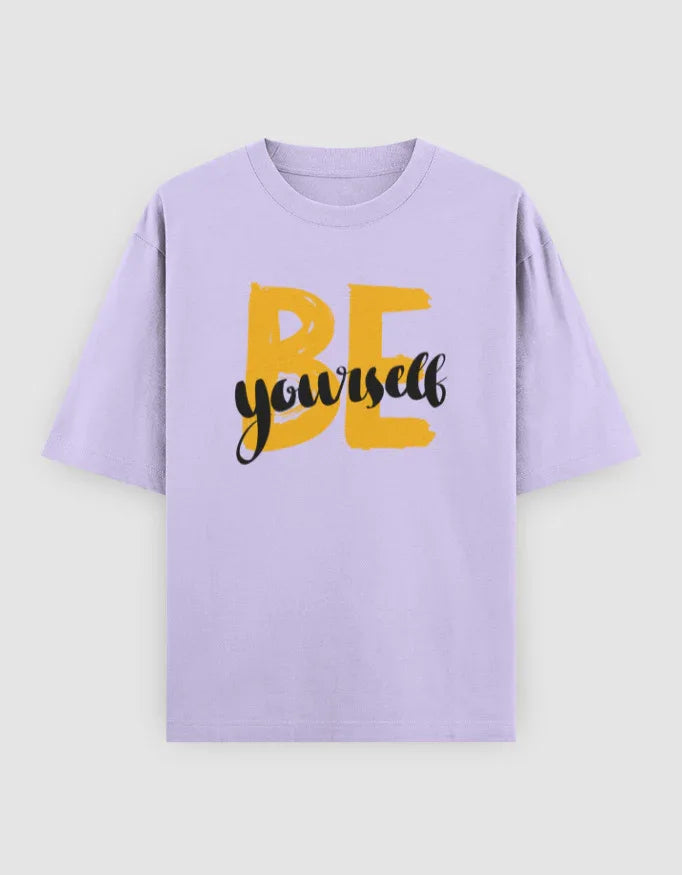 Be Yourself Graphic Oversized Classic T-Shirt for Women - Not So Suttle