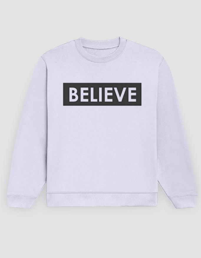 Believe Graphic Sweatshirt for Men - Not So Suttle