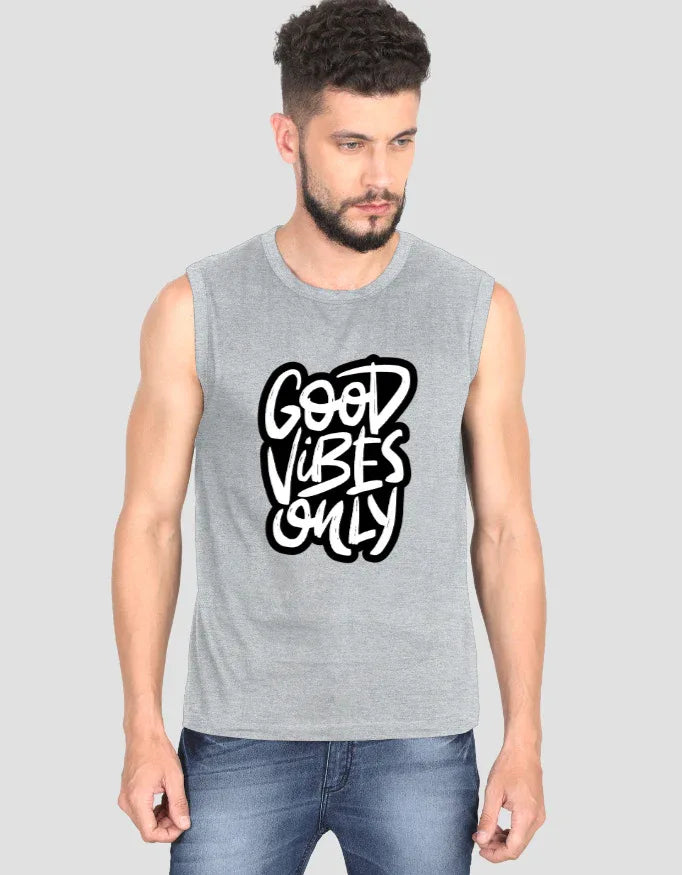 Good Vibes Only Graphic Sleeveless T-Shirt for Men - Not So Suttle