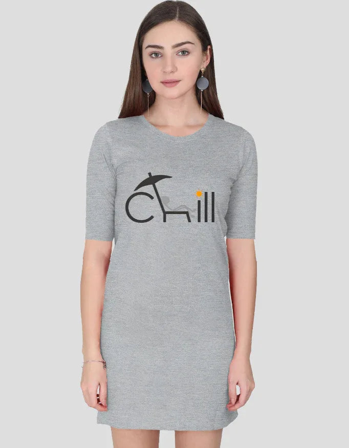 Chill Graphic T-Shirt Dress for Women - Not So Suttle