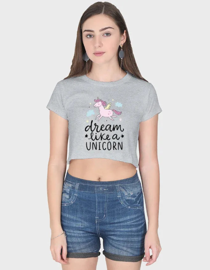 Dream Lika a Unicorn Graphic Crop Top for Women - Not So Suttle