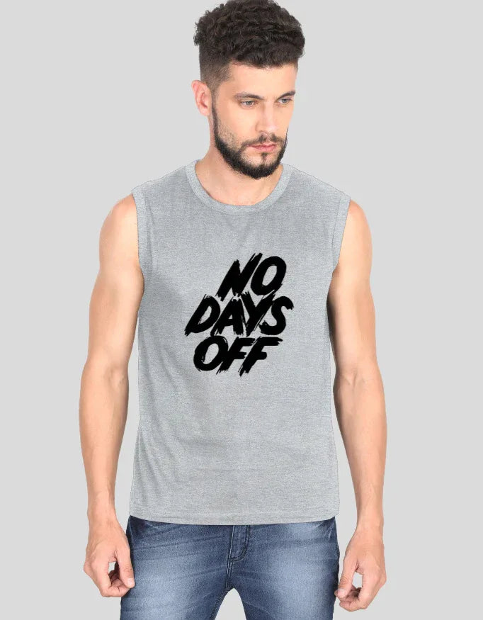 No Days Off Sleeveless Graphic T-Shirt for Men - Not So Suttle