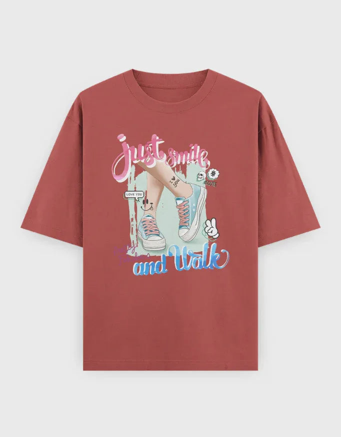 Just Smile and Walk Graphic Oversized Classic T-Shirt for Women - Not So Suttle