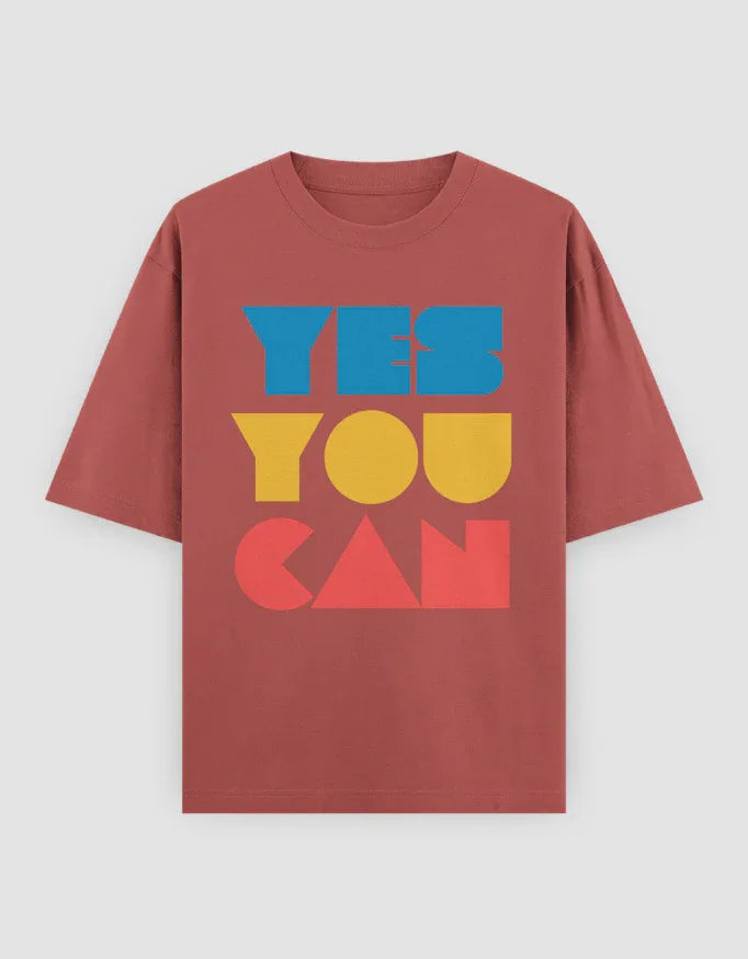 Yes You Can Graphic Oversized Classic T-Shirt for Women - Not So Suttle