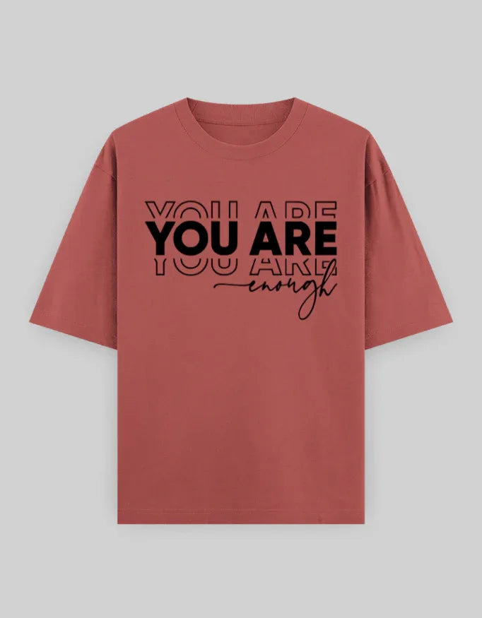 You Are Enough Graphic Oversized Classic T-Shirt for Men - Not So Suttle