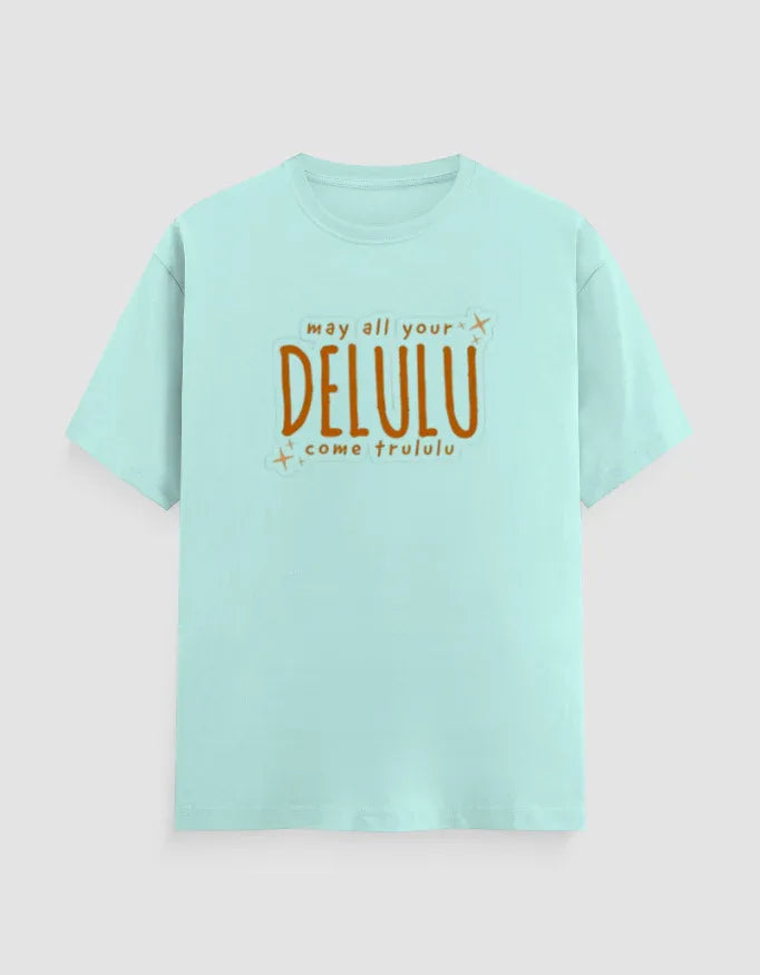Delulu Graphic T-Shirt for Men - Not So Suttle