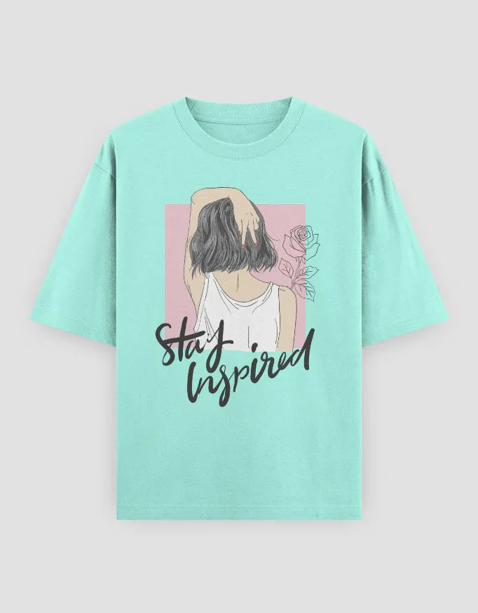 Stay Inspired Graphic Oversized Classic T-Shirt for Women - Not So Suttle