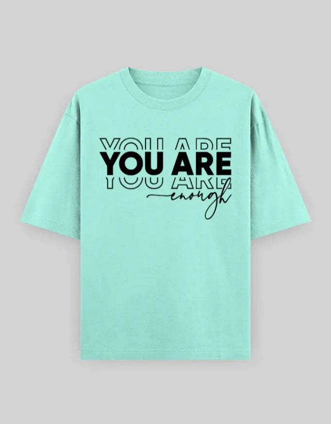 You Are Enough Graphic Oversized Classic T-Shirt for Men - Not So Suttle