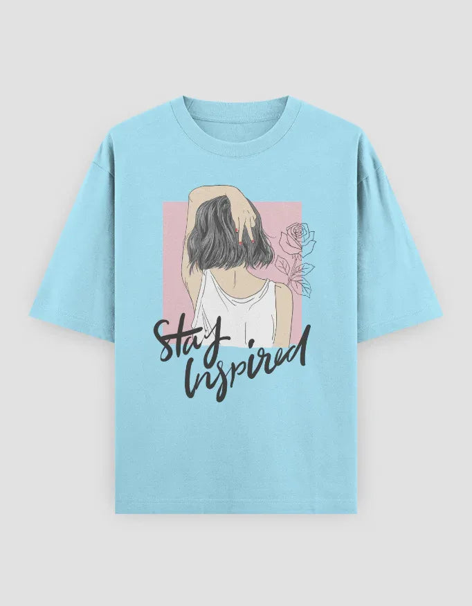 Stay Inspired Graphic Oversized Classic T-Shirt for Women - Not So Suttle
