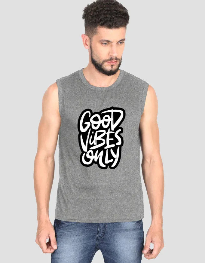 Good Vibes Only Graphic Sleeveless T-Shirt for Men - Not So Suttle